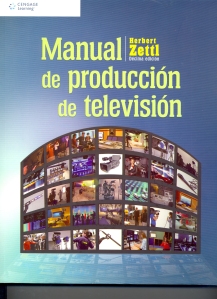 MANUAL PARA LA PRODUCCIÓN DE TELEVISIÓN.