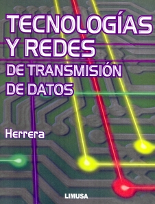 TECNOLOGÍAS Y REDES DE TRANSMISIÓN DE DATOS